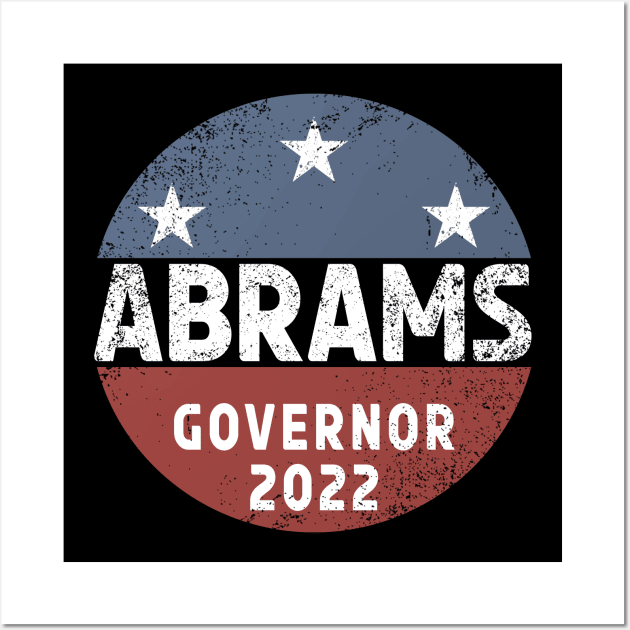 Stacey Abrams For Governor 2022 Wall Art by Souben